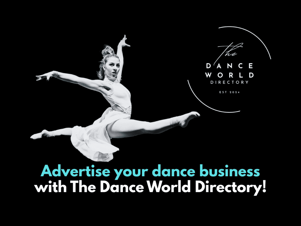 Advertise your dance business with The Dance World Directory!